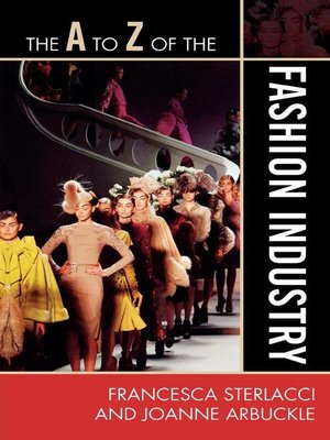 The A to Z of the Fashion Industry - ebook